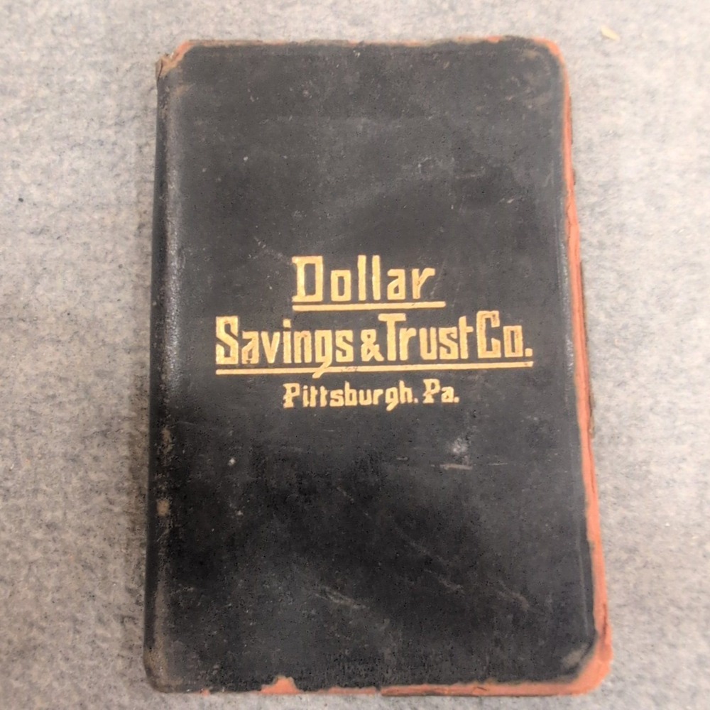 Vintage 1928 Dollar Savings & Trust Co Pittsburgh Pa Daily Reminder Booklet